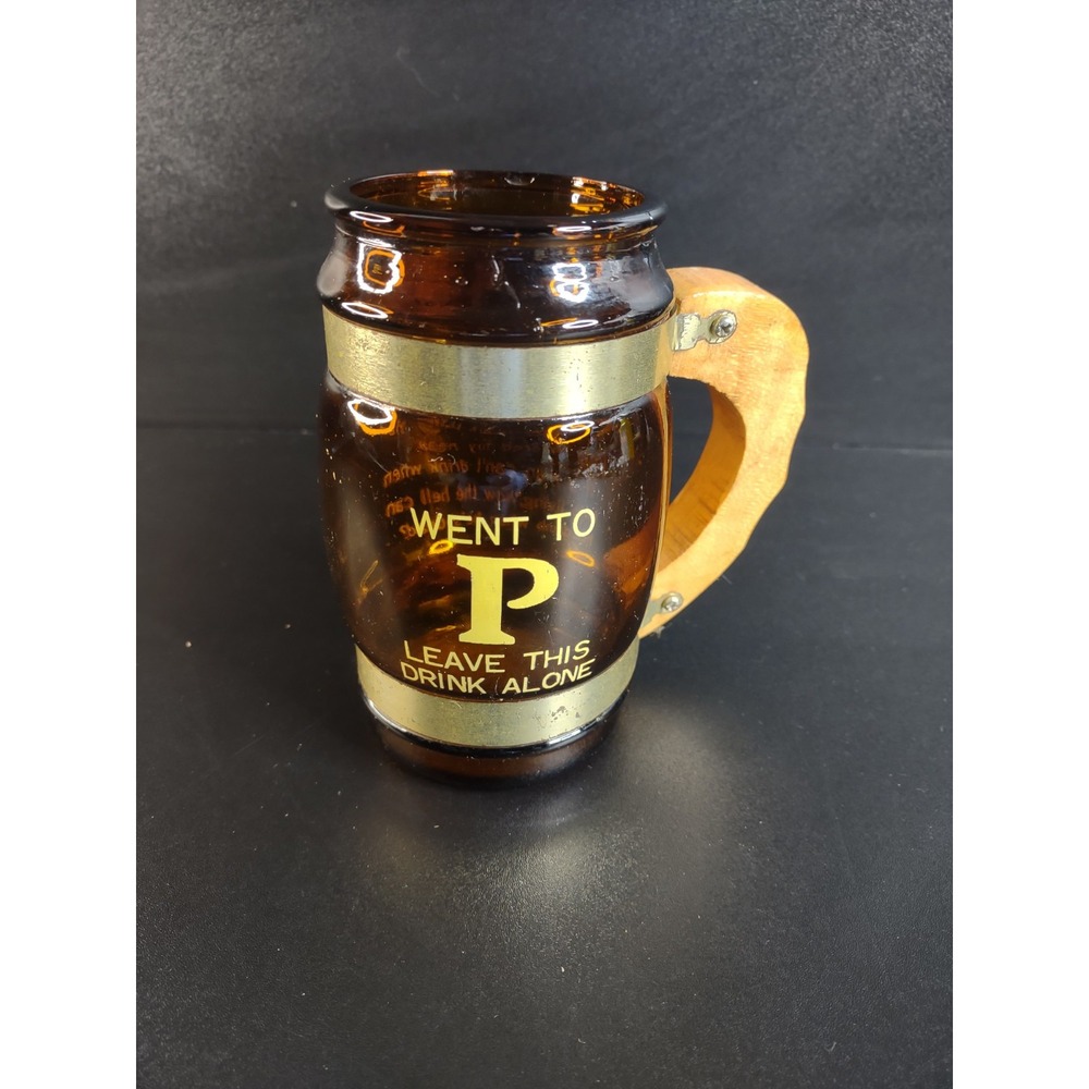 Vintage 5" Souvenir Beer Mug Brown Glass Wood Handle Went to P Leave This Alone